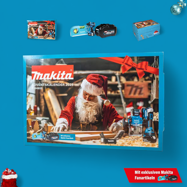 Adventskalender für Männer mit Makita Werkzeug - 24 Türchen voller Qualitätswerkzeug